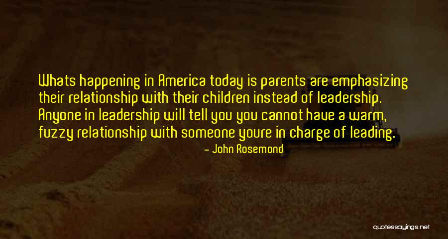 Youre So Quotes By John Rosemond Youre So Quotes By John Rosemond