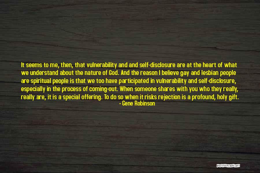 You're So Special To Me Quotes By Gene Robinson You're So Special To Me Quotes By Gene Robinson