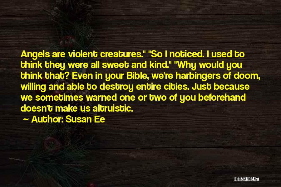 You're So Sweet Quotes By Susan Ee