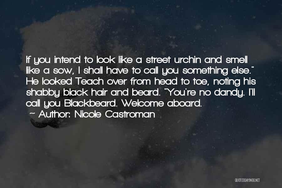 You're Something Else Quotes By Nicole Castroman