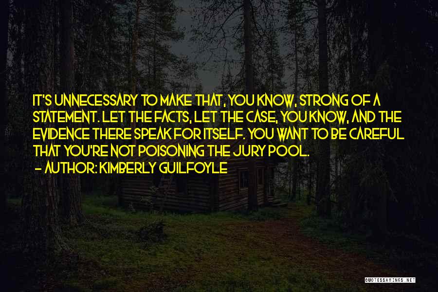 You're Strong Quotes By Kimberly Guilfoyle