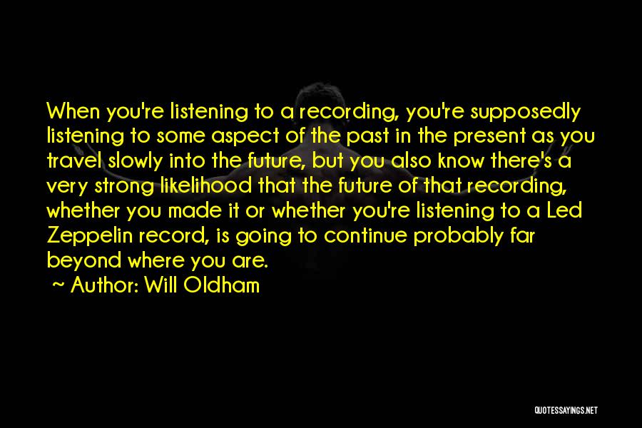 You're Strong Quotes By Will Oldham You're Strong Quotes By Will Oldham