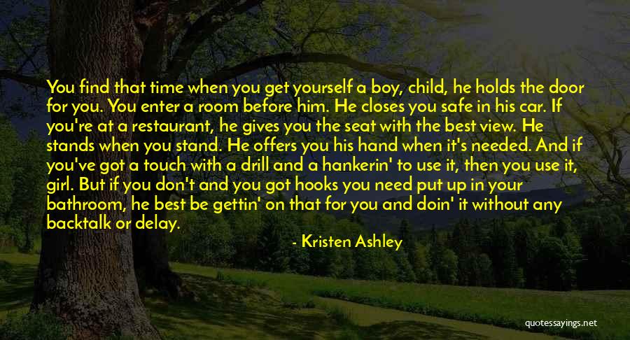 You're The Best Girl Quotes By Kristen Ashley You're The Best Girl Quotes By Kristen Ashley