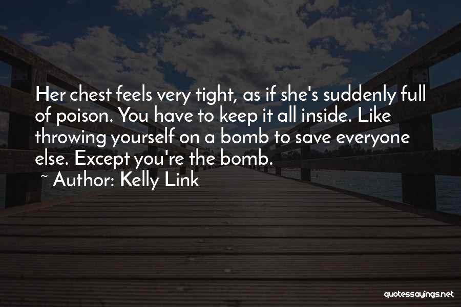 You're The Bomb Quotes By Kelly Link