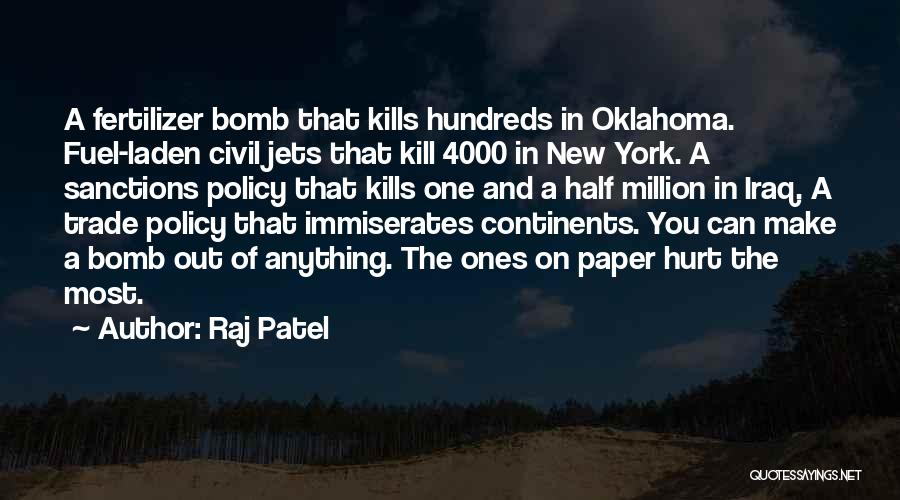 You're The Bomb Quotes By Raj Patel