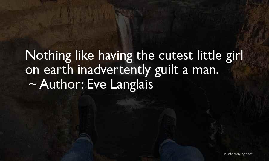 You're The Cutest Quotes By Eve Langlais