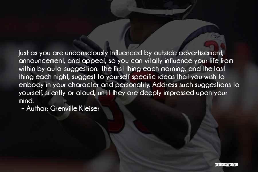 You're The First Thing On My Mind Quotes By Grenville Kleiser