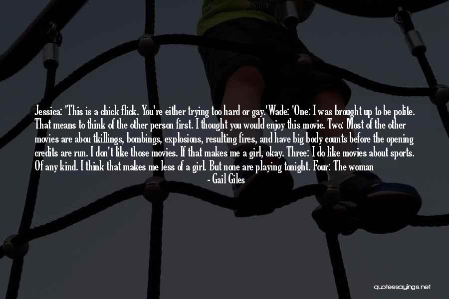 You're The Kind Of Girl Quotes By Gail Giles You're The Kind Of Girl Quotes By Gail Giles