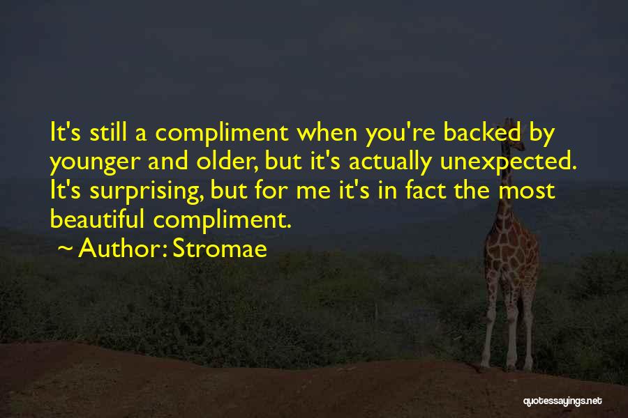 You're The Most Beautiful Quotes By Stromae