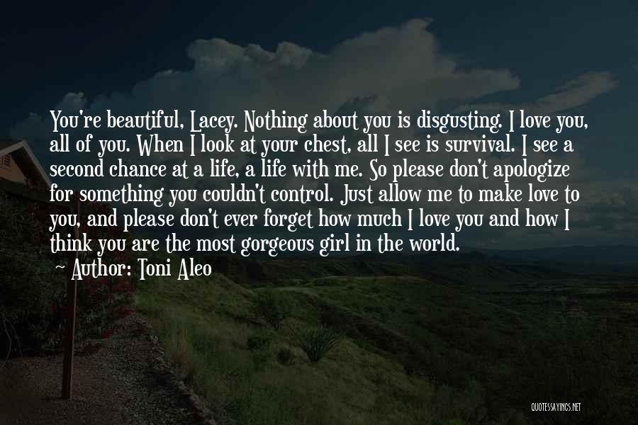 You're The Most Beautiful Quotes By Toni Aleo