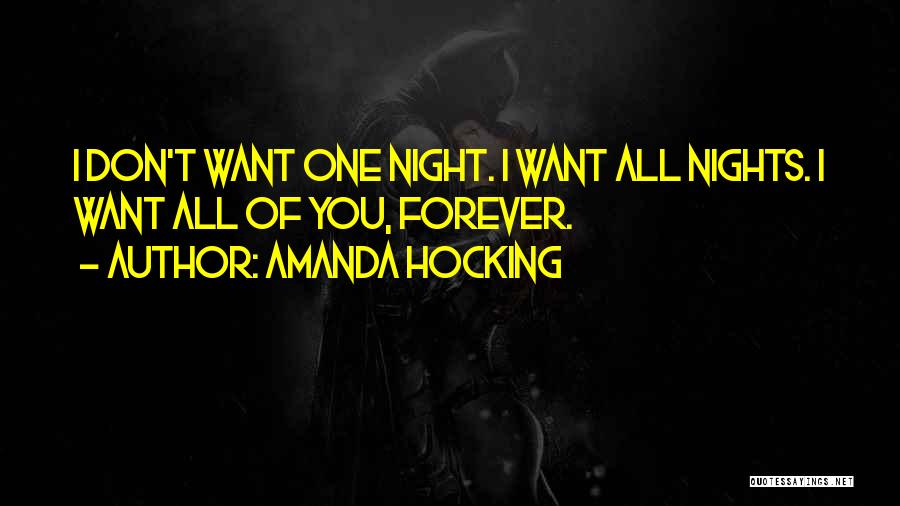 You're The One I Want Forever Quotes By Amanda Hocking
