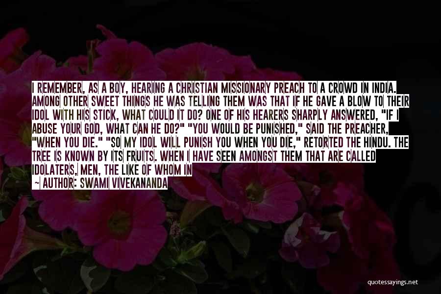 You're The One Whom I Love Quotes By Swami Vivekananda