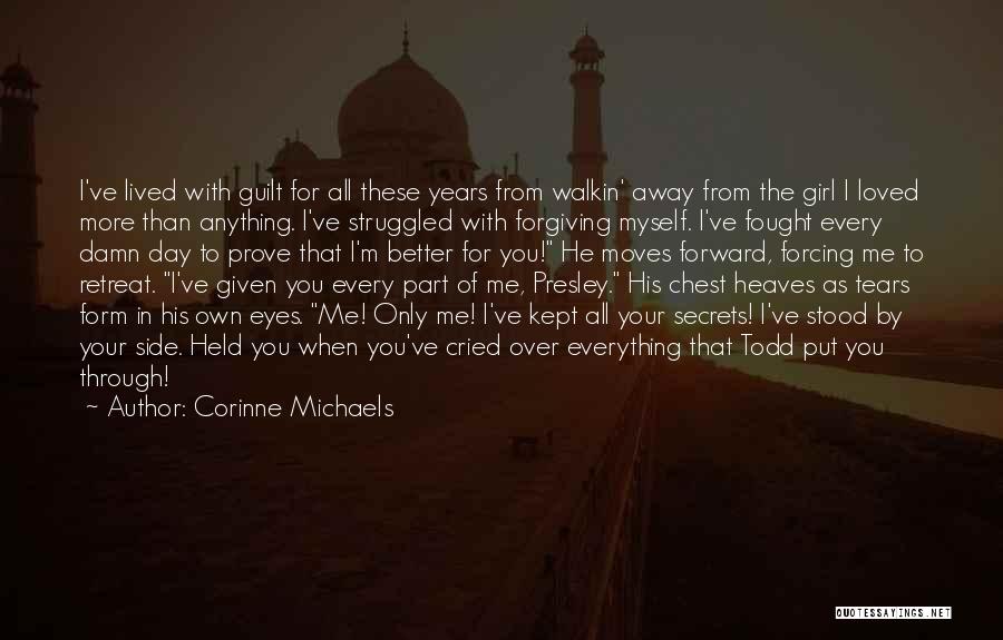 You're The Only Girl For Me Quotes By Corinne Michaels