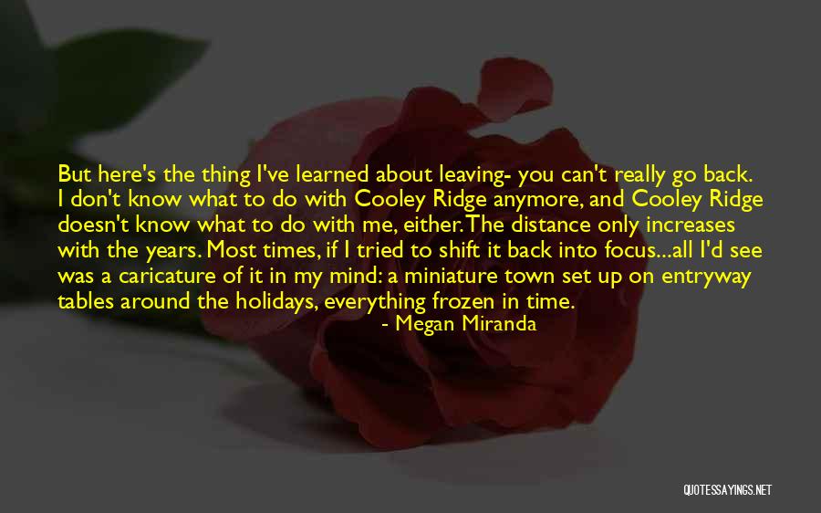 You're The Only Thing On My Mind Quotes By Megan Miranda You're The Only Thing On My Mind Quotes By Megan Miranda