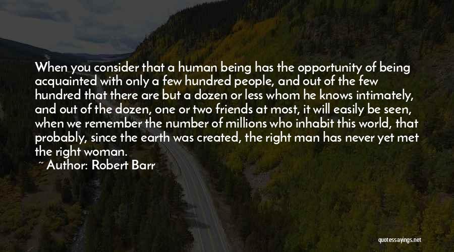 You're The Perfect Woman Quotes By Robert Barr You're The Perfect Woman Quotes By Robert Barr