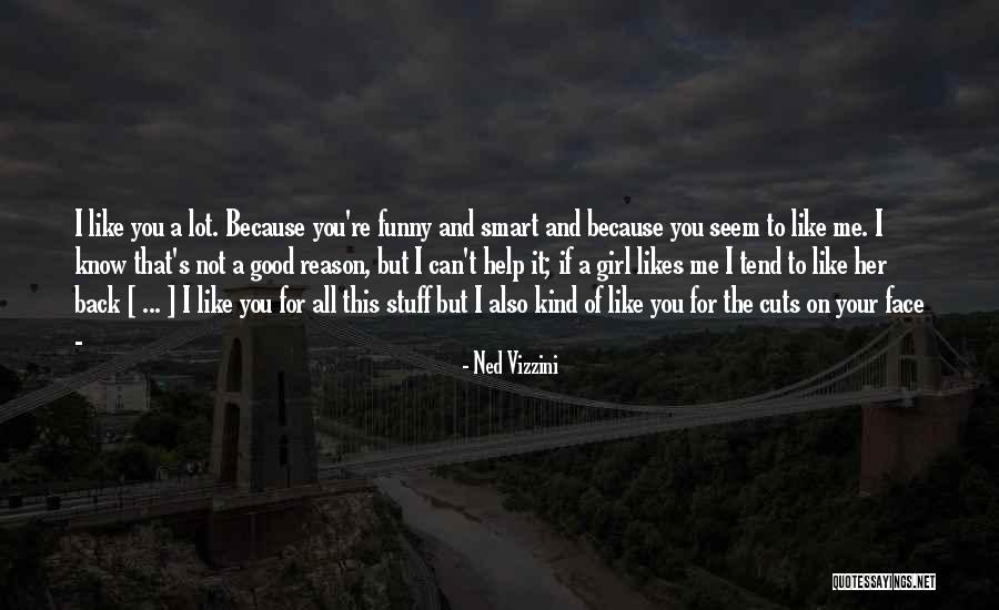 You're The Reason Funny Quotes By Ned Vizzini