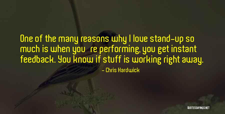 You're The Reason Love Quotes By Chris Hardwick