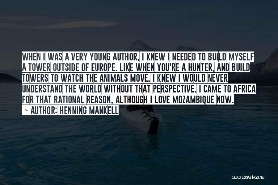 You're The Reason Love Quotes By Henning Mankell