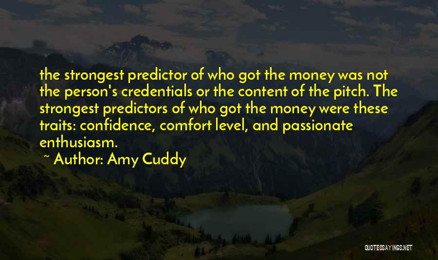 You're The Strongest Person Quotes By Amy Cuddy