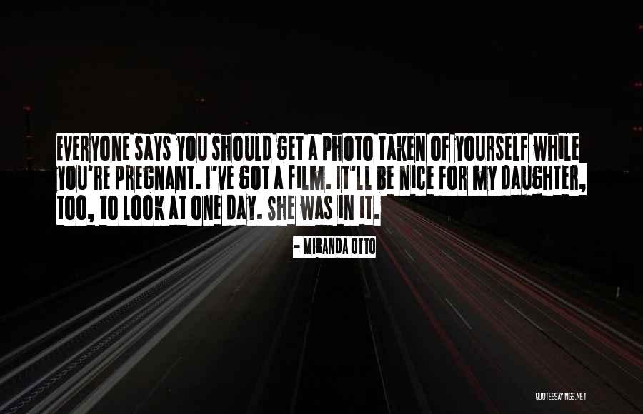 You're Too Nice Quotes By Miranda Otto You're Too Nice Quotes By Miranda Otto