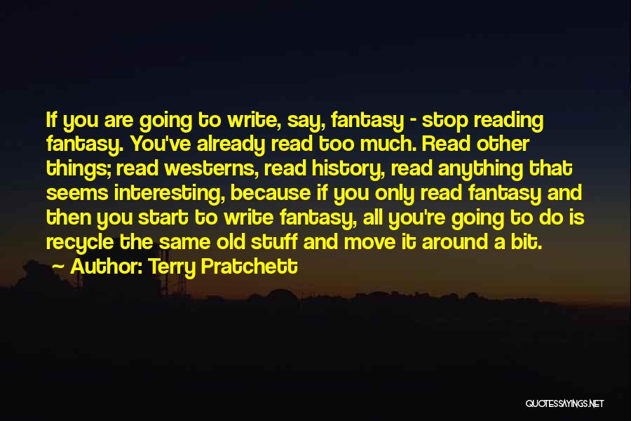 You're Too Old Quotes By Terry Pratchett