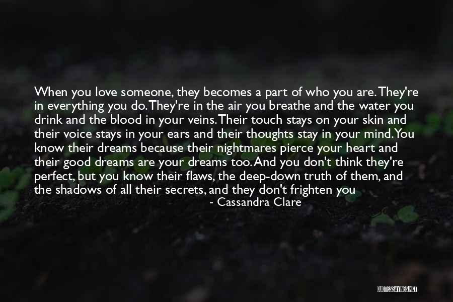 You're Too Perfect Quotes By Cassandra Clare You're Too Perfect Quotes By Cassandra Clare