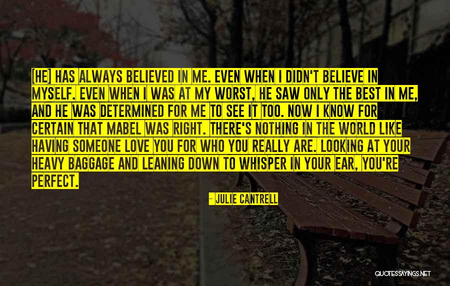 You're Too Perfect Quotes By Julie Cantrell You're Too Perfect Quotes By Julie Cantrell