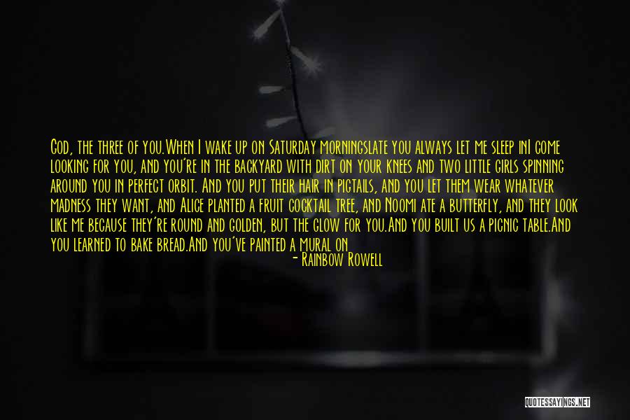 You're Too Perfect Quotes By Rainbow Rowell You're Too Perfect Quotes By Rainbow Rowell