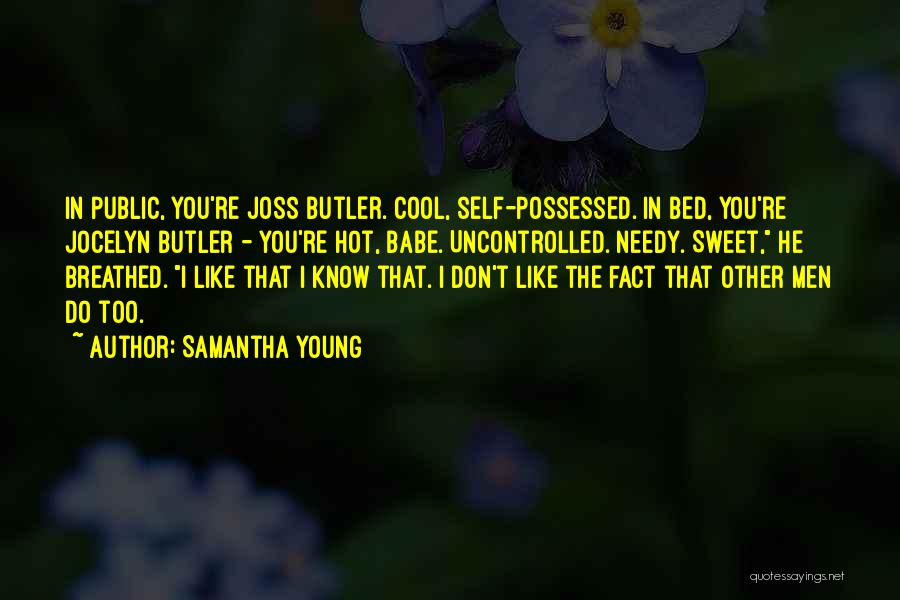 You're Too Sweet Quotes By Samantha Young