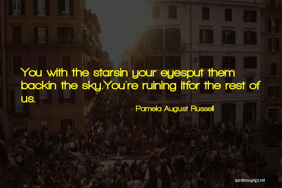 You're Unfair Quotes By Pamela August Russell You're Unfair Quotes By Pamela August Russell