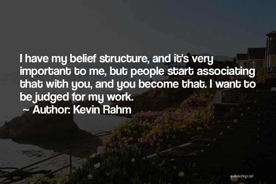 You're Very Important To Me Quotes By Kevin Rahm
