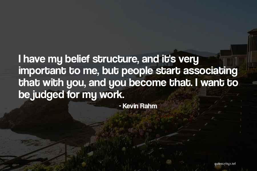 You're Very Important To Me Quotes By Kevin Rahm