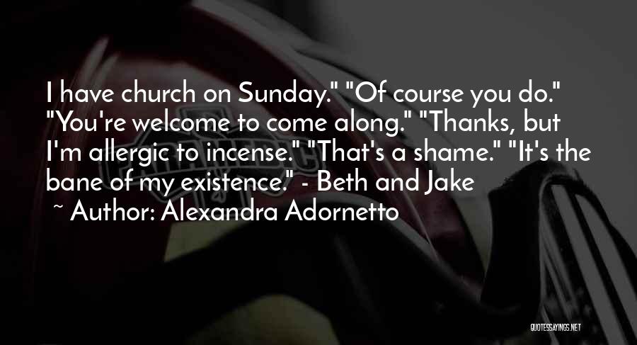 You're Welcome Quotes By Alexandra Adornetto