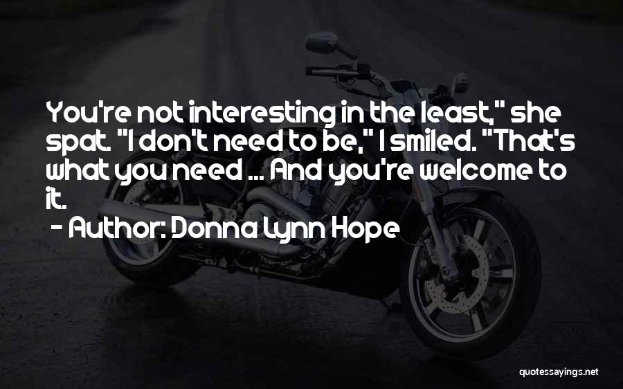 You're Welcome Quotes By Donna Lynn Hope