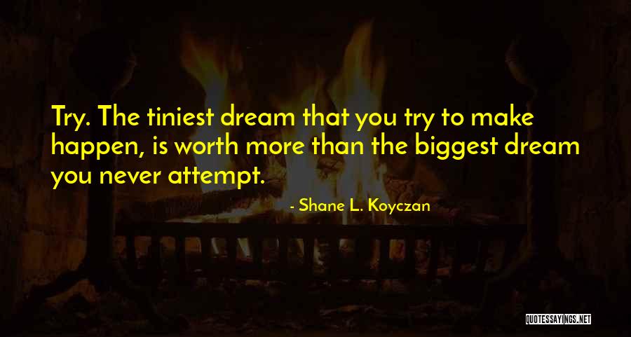 You're Worth More Than Quotes By Shane L. Koyczan You're Worth More Than Quotes By Shane L. Koyczan