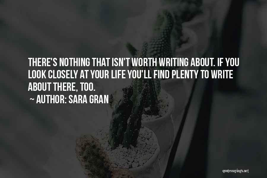 You're Worth Nothing Quotes By Sara Gran