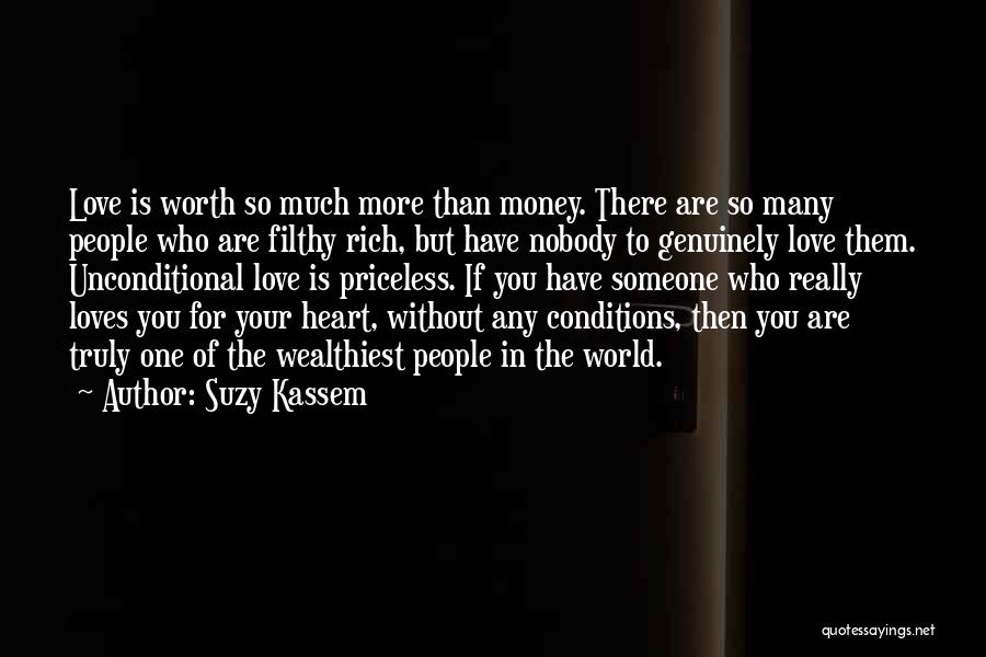 You're Worth So Much More Quotes By Suzy Kassem