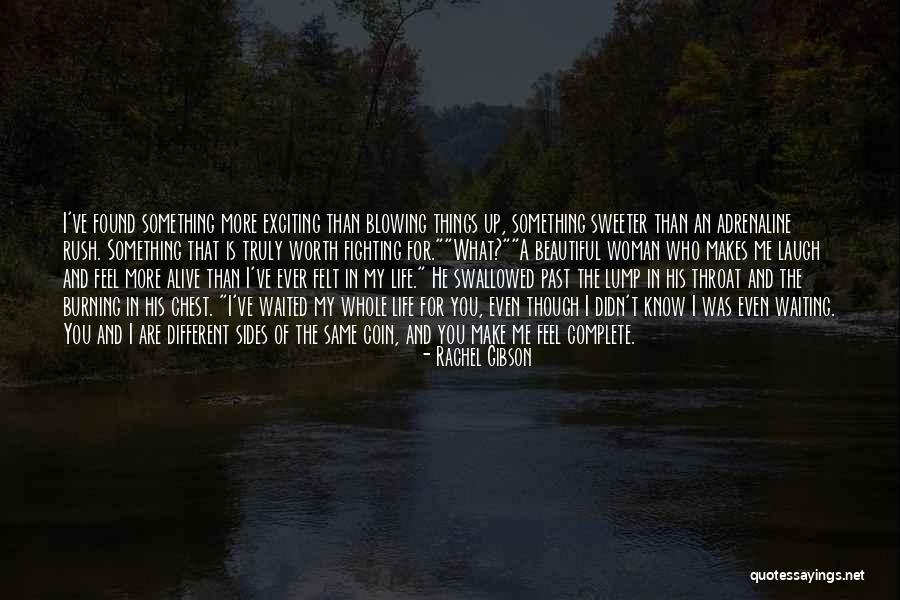 You're Worth Waiting For Quotes By Rachel Gibson You're Worth Waiting For Quotes By Rachel Gibson
