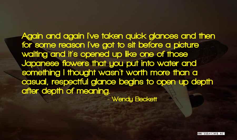 You're Worth Waiting For Quotes By Wendy Beckett You're Worth Waiting For Quotes By Wendy Beckett