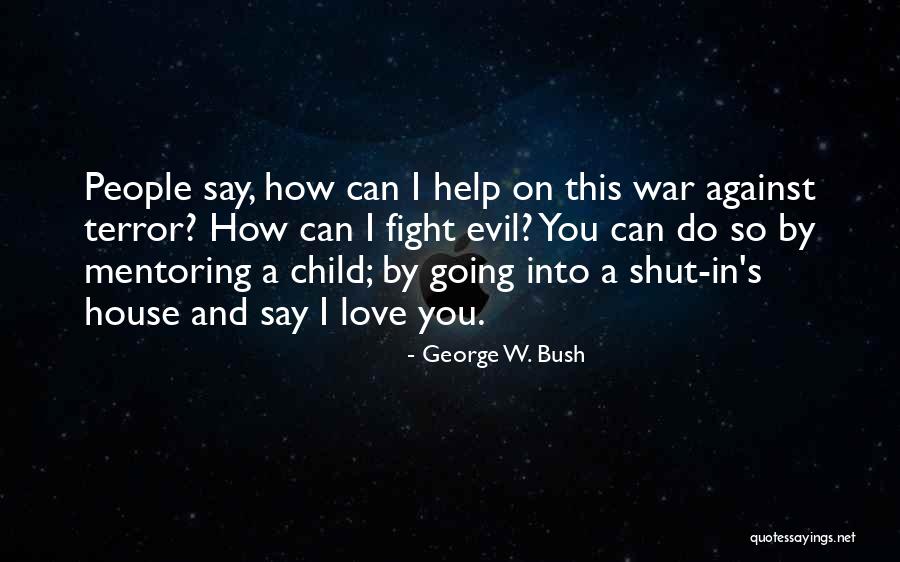 Youreslf Quotes By George W. Bush Youreslf Quotes By George W. Bush