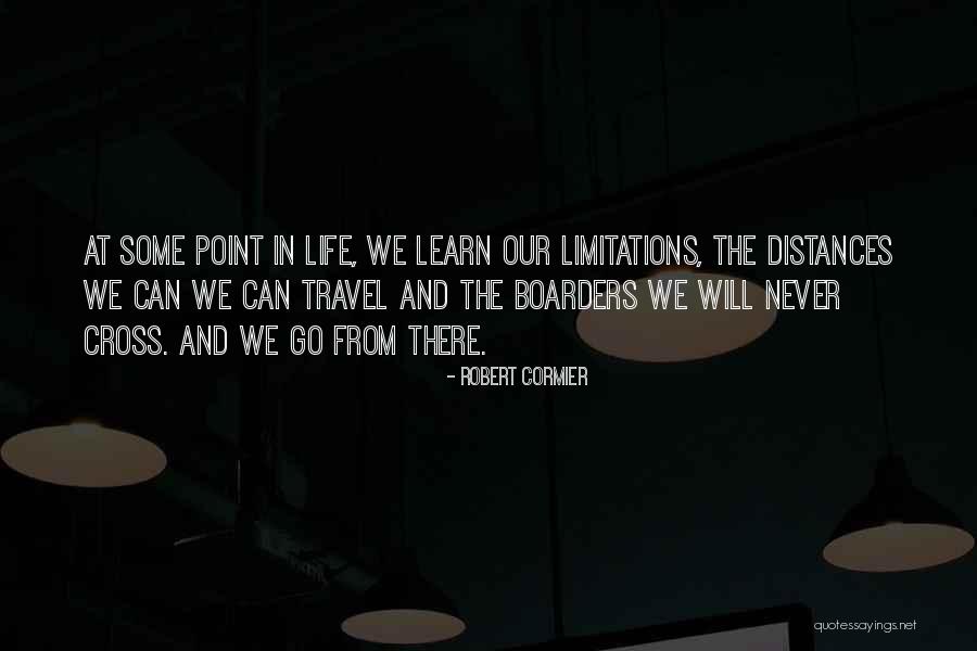 Yournorthland Quotes By Robert Cormier Yournorthland Quotes By Robert Cormier