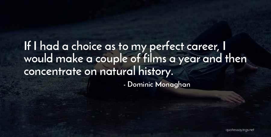 Yours Forever Dara Quotes By Dominic Monaghan Yours Forever Dara Quotes By Dominic Monaghan