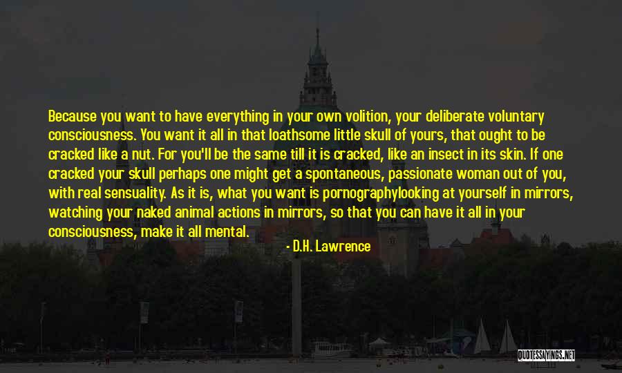 Yours Till Quotes By D.H. Lawrence Yours Till Quotes By D.H. Lawrence