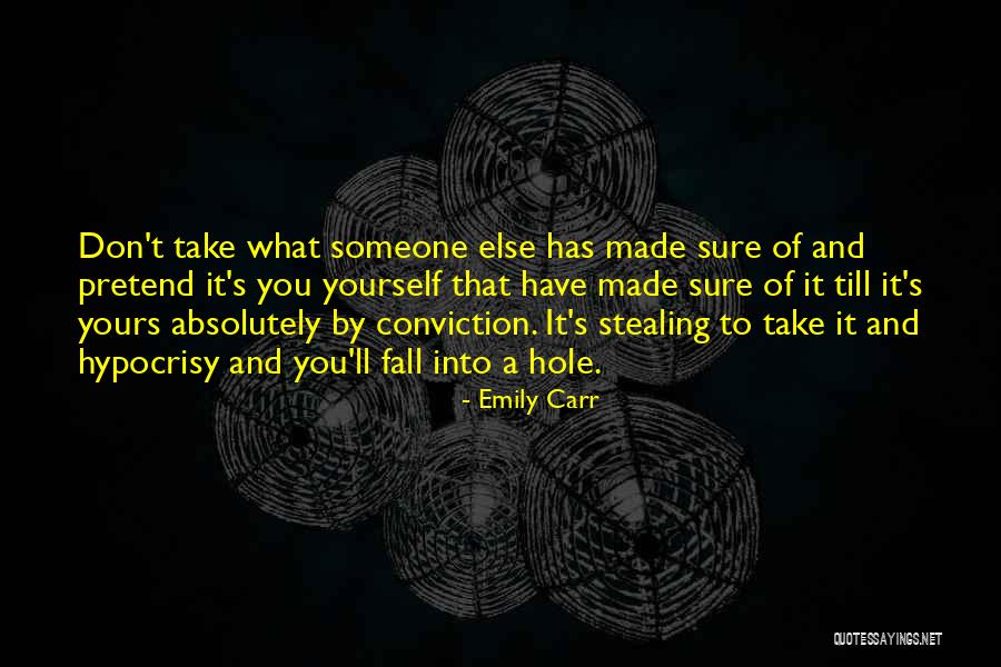 Yours Till Quotes By Emily Carr Yours Till Quotes By Emily Carr