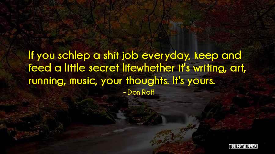 Yours Your Quotes By Don Roff Yours Your Quotes By Don Roff