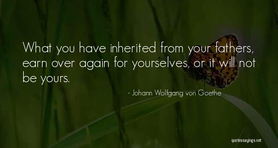 Yours Your Quotes By Johann Wolfgang Von Goethe Yours Your Quotes By Johann Wolfgang Von Goethe