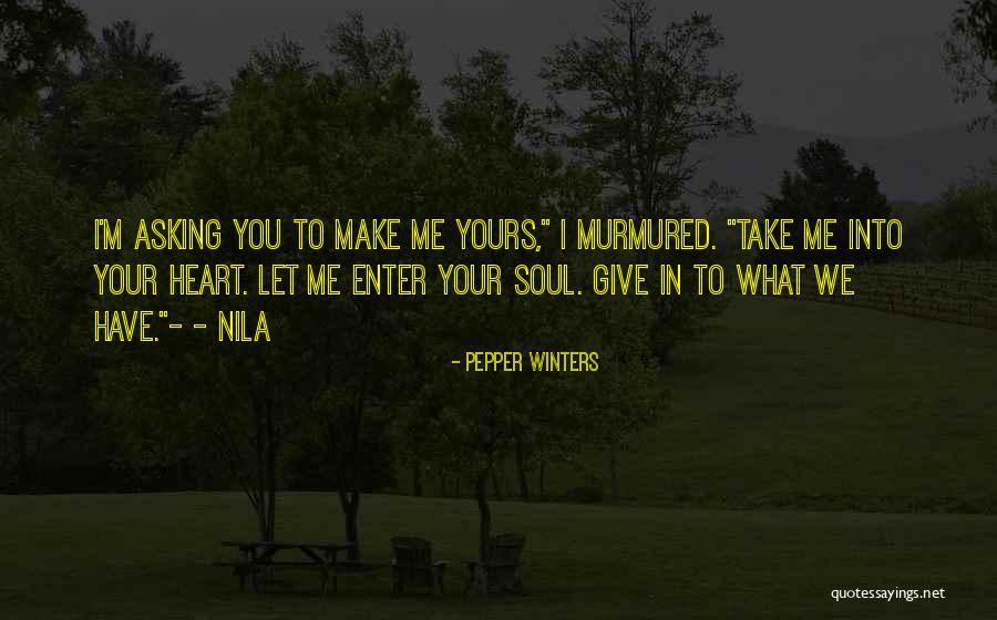 Yours Your Quotes By Pepper Winters Yours Your Quotes By Pepper Winters
