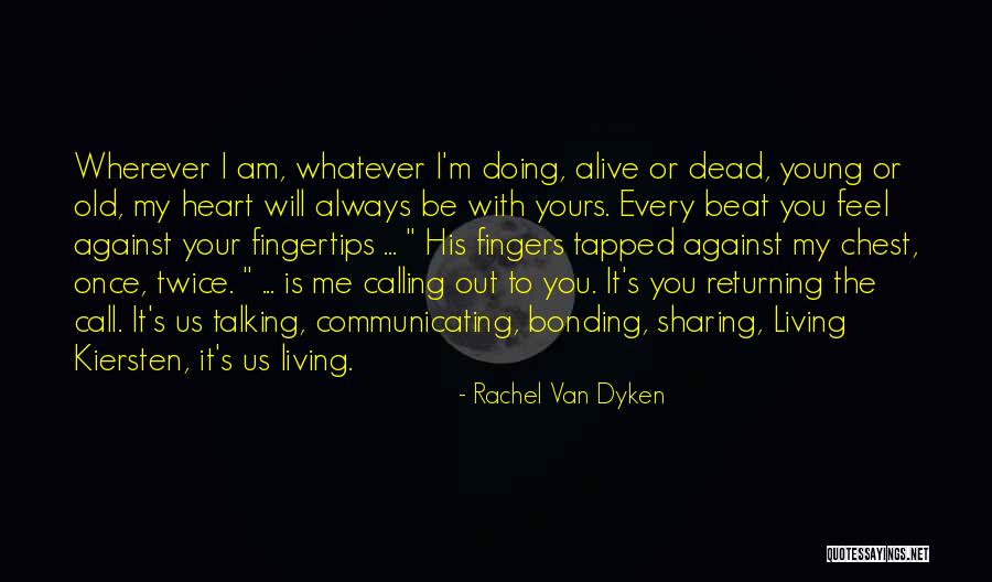 Yours Your Quotes By Rachel Van Dyken Yours Your Quotes By Rachel Van Dyken