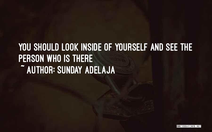 Yourself And Life Quotes By Sunday Adelaja