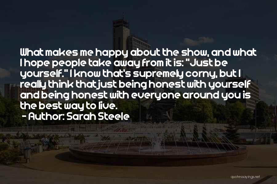 Yourself Being The Best Quotes By Sarah Steele